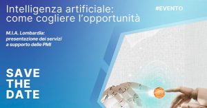 EVENTO: Intelligenza artificiale: come cogliere l’occasione.